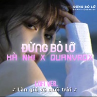 Đừng Bỏ Lỡ (Lofi) - Single - Hà Nhi