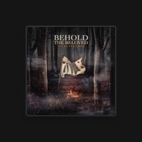 Behold the Beloved