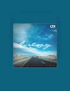 Listen to LTX, watch music videos, read bio, see tour dates & more!