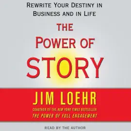 Power of Story (Abridged)