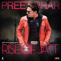 Rise of Jatt - Preet Brar