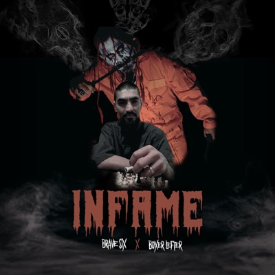 INFAME (feat. Boxer Lefter) - Single