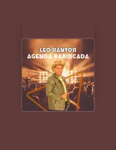收听 Leo Santos、观看音乐视频、阅读小传、查看巡演日期等 ！