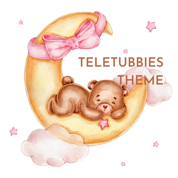 Teletubbies Theme
