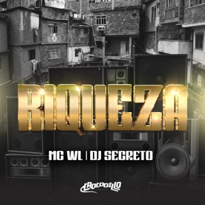 Riqueza (feat. Dj Secreto)