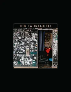 108 Fahrenheitを聴いたり、ミュージックビデオを鑑賞したり、経歴やツアー日程などを確認したりしましょう！