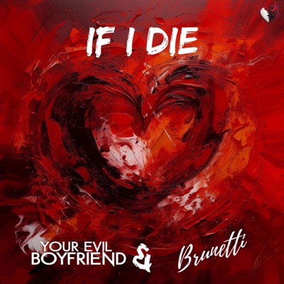 If I Die - Single