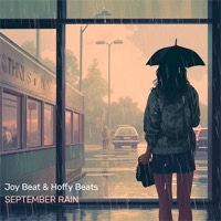 September Rain - Single - Joy Beat & Hoffy Beats