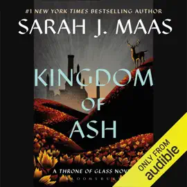 Kingdom of Ash (Unabridged)