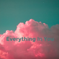 Everything In You - Single - Samuel Lee Blue