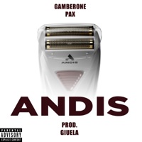 Andis (feat. Gamberone & Pax) - Single - The Bolas