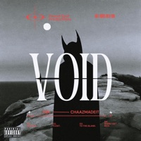 Void (feat. PrettyBoiKam) - EP - chaazmadeit