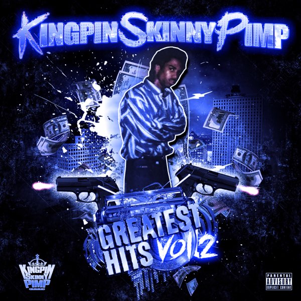 Greatest Hits, Vol. 2 - Album by Kingpin Skinny Pimp - Apple