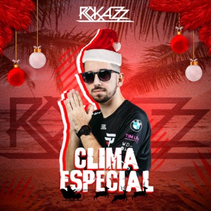 Clima Especial (feat. Mc Delux)