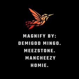 MAGNIFY (feat. DEMIGOD MINGO) Meezstone