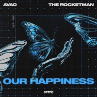 Our Happiness - Single - Avao & The Rocketman