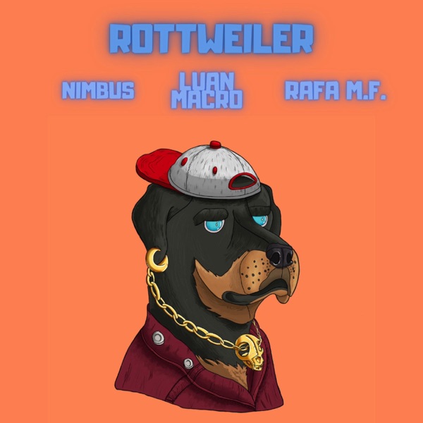 Rottweiler (feat. Nimbus & Rafa M.F.)