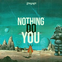 Nothing do You - Single - 2point