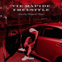 VIE RAPIDE FREESTYLE - Single - Bad Boy Matelot & MOTUS