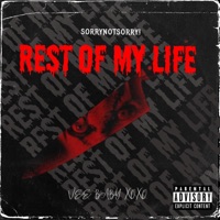Rest of My Life! - Single - Sorrynotsorry!