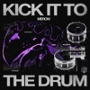 Kick It to the Drum cover art
