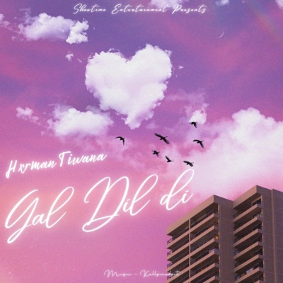 Gal Dil Di - Single