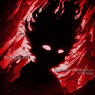Montagem Melodia Assombrada 2.0 - Single