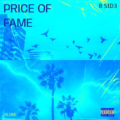 Price of Fame (Slowed Down + Reverb) - Single