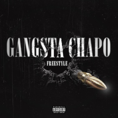 GANGSTA CHAPO FREESTYLE #3 - Single