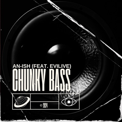 Chunky Bass (feat. Evilive) - Single
