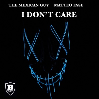 I Don't Care - Single