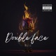 DOUBLE FACE MJJ LC BOUYON MLLL GEE BEATZ Single