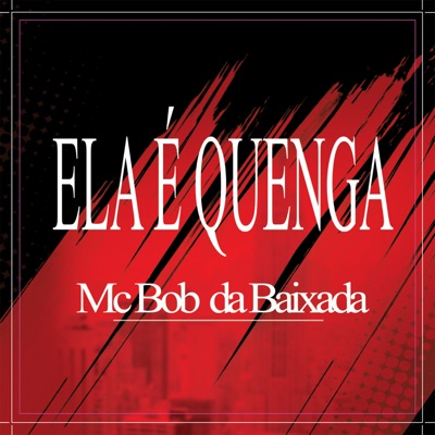 Ela É Quenga - Single