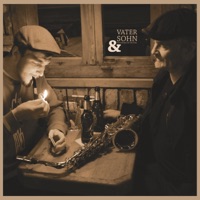 Vater & Sohn - Oskar Hahn