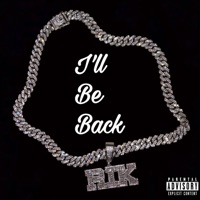 I'll Be Back - Single - Rik