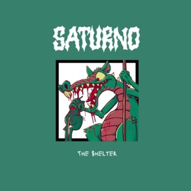 Saturno The Shelter
