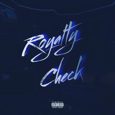 Royalty Check (feat. Louis Franco) - Single