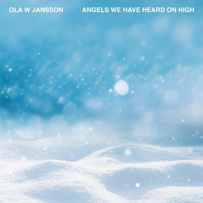 Angels We Have Heard On High - Single