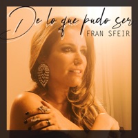 De Lo Que Pudo Ser - Single - Fran Sfeir