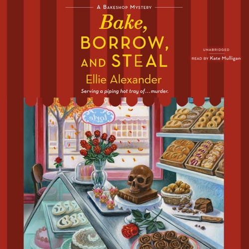 Bake, Borrow, and Steal (The Bakeshop Mysteries) cover