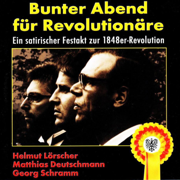 Bunter Abend Für Revolutionäre - Matthias Deutschmann