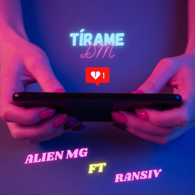Tirame DM (feat. RANSIV) - Single