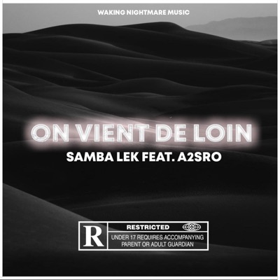 ON VIENT DE LOIN (feat. A2SRO) - Single