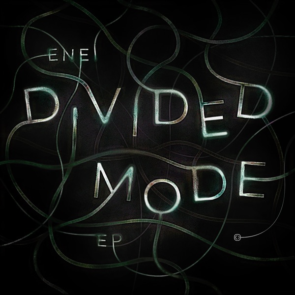 Divided Mode - EP