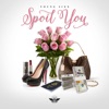 Spoil You - Single