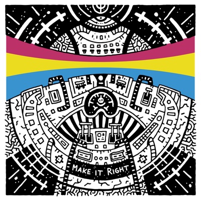 Make it Right (feat. Squalle & Austin Parker) - Single