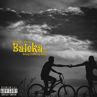 Baleka (feat. Young Laa & King Sauce) - Single