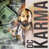 Karma - (Radio Edit) - Single [feat. Delano] - Single