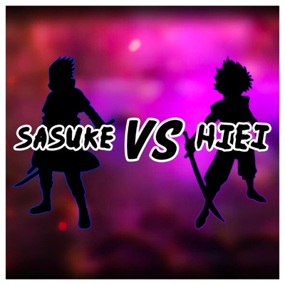 Sasuke VS Hiei (feat. None Like Joshua & JT Music) - Single