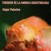 Tesoros de la Música Ecuatoriana, Vol. 2